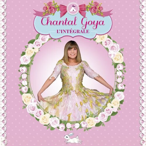 L'Intégrale Chantal Goya — Chantal Goya | Last.fm