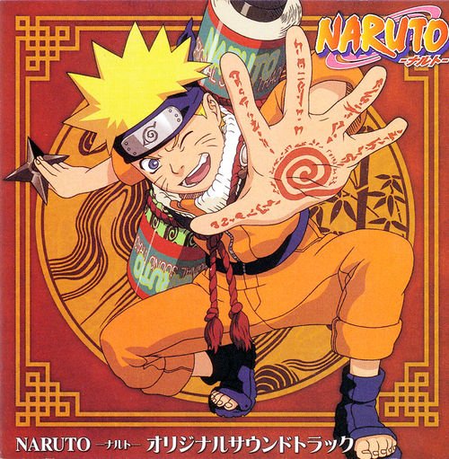 NARUTO Original Soundtrack — Musashi Project & Toshio Masuda