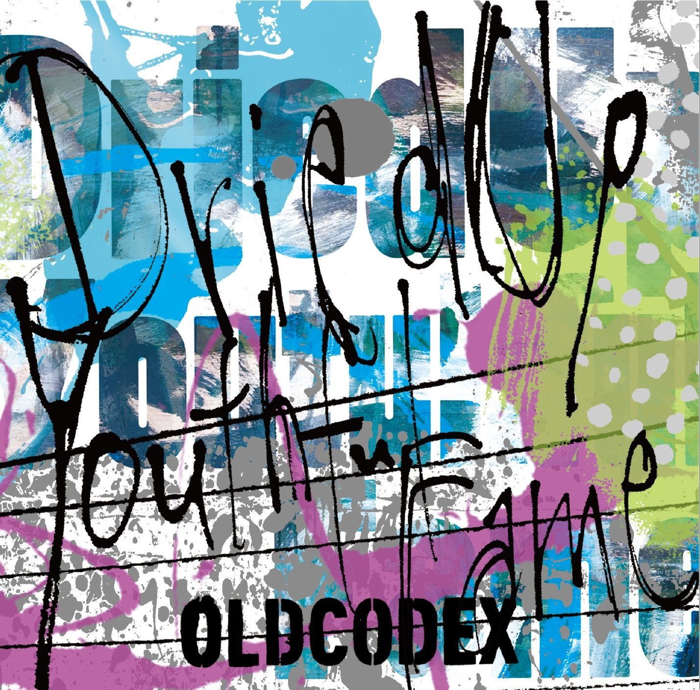 Dried Up Youthful Fame Oldcodex Last Fm