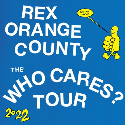 Rex Orange County WHO CARES? Tour cover