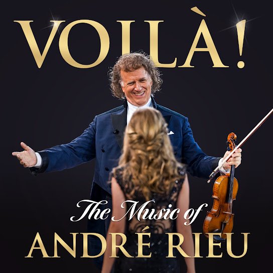 Voilà! The Music of Andre Rieu — André Rieu | Last.fm
