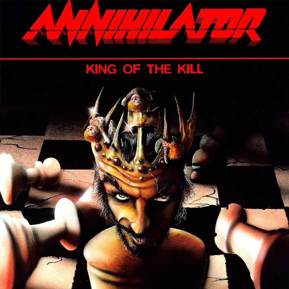 King of the Kill — Annihilator | Last.fm