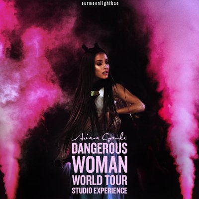 Dangerous Woman Tour: Studio Experience — Ariana Grande | Last.fm
