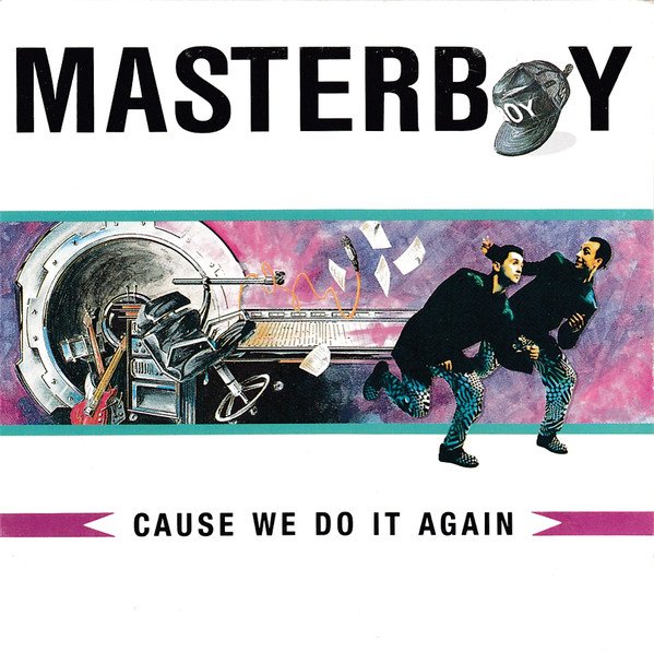 Doing again песня. Masterboy. Masterboy 1991. Masterboy - the Masterboy Family (1991). Masterboy 91.