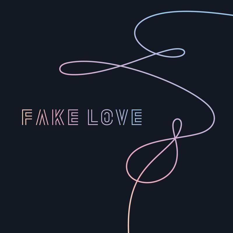 FAKE LOVE — BTS | Last.fm