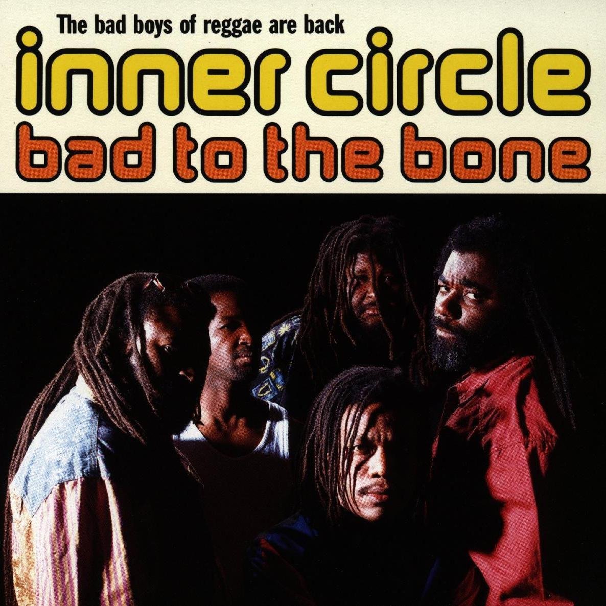 Bad To The Bone Inner Circle Last fm Bad To The Bone Inner Circle Last fm