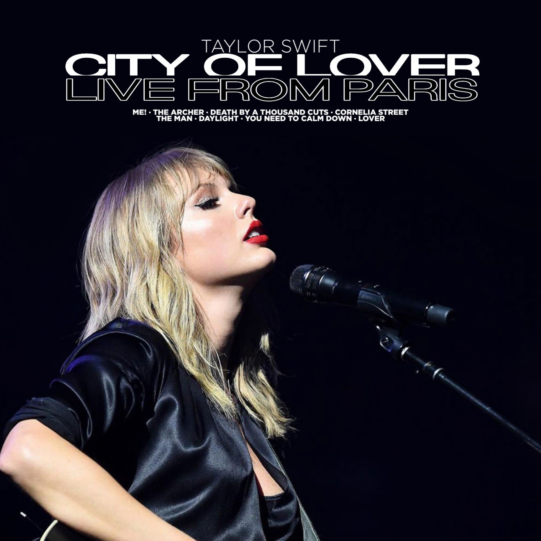 City of Lover (Live from Paris) — Taylor Swift | Last.fm