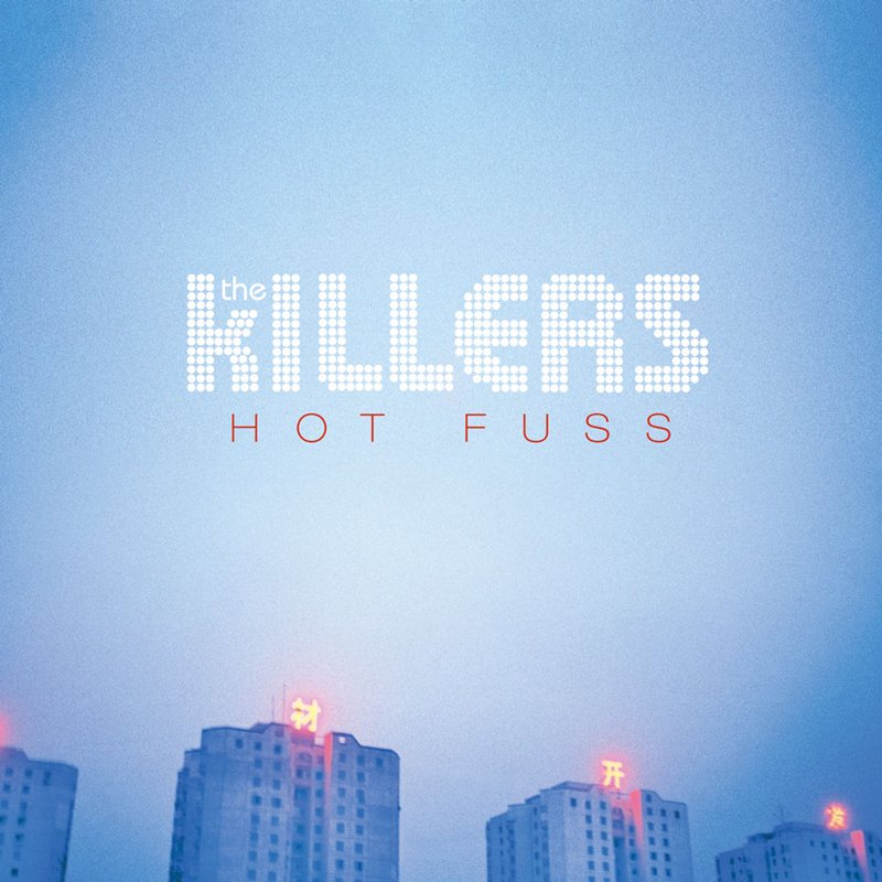 Hot Fuss — The Killers Last.fm