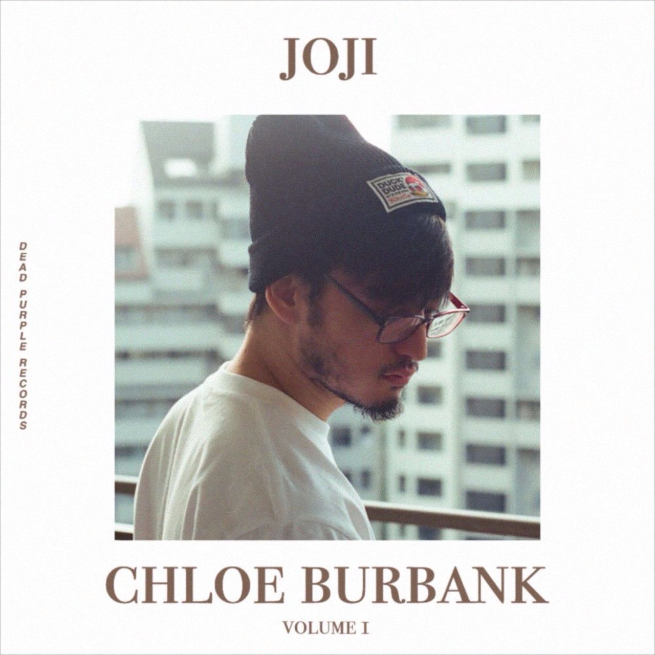 joji - chloe burbank vol.1