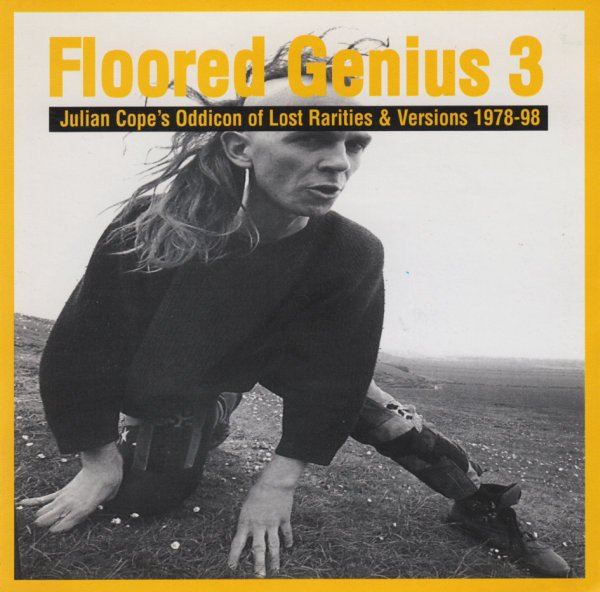 Floored Genius 3 Julian Cope Last Fm