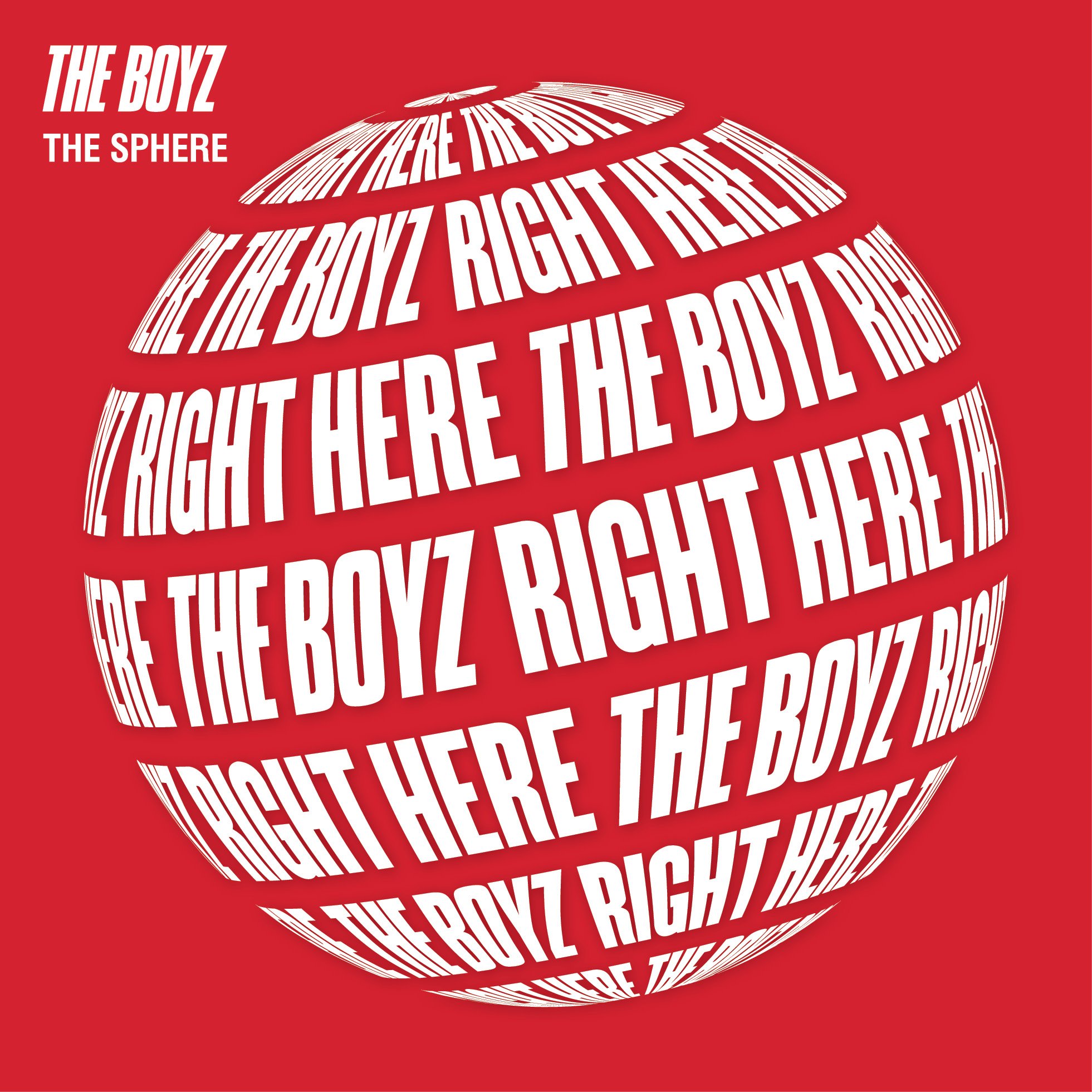 The boyz album. The Boyz the Sphere album. The Boyz right here. The Boyz 1st Single album / the Sphere (real ver. / Сон вер.). The Boyz right here album.