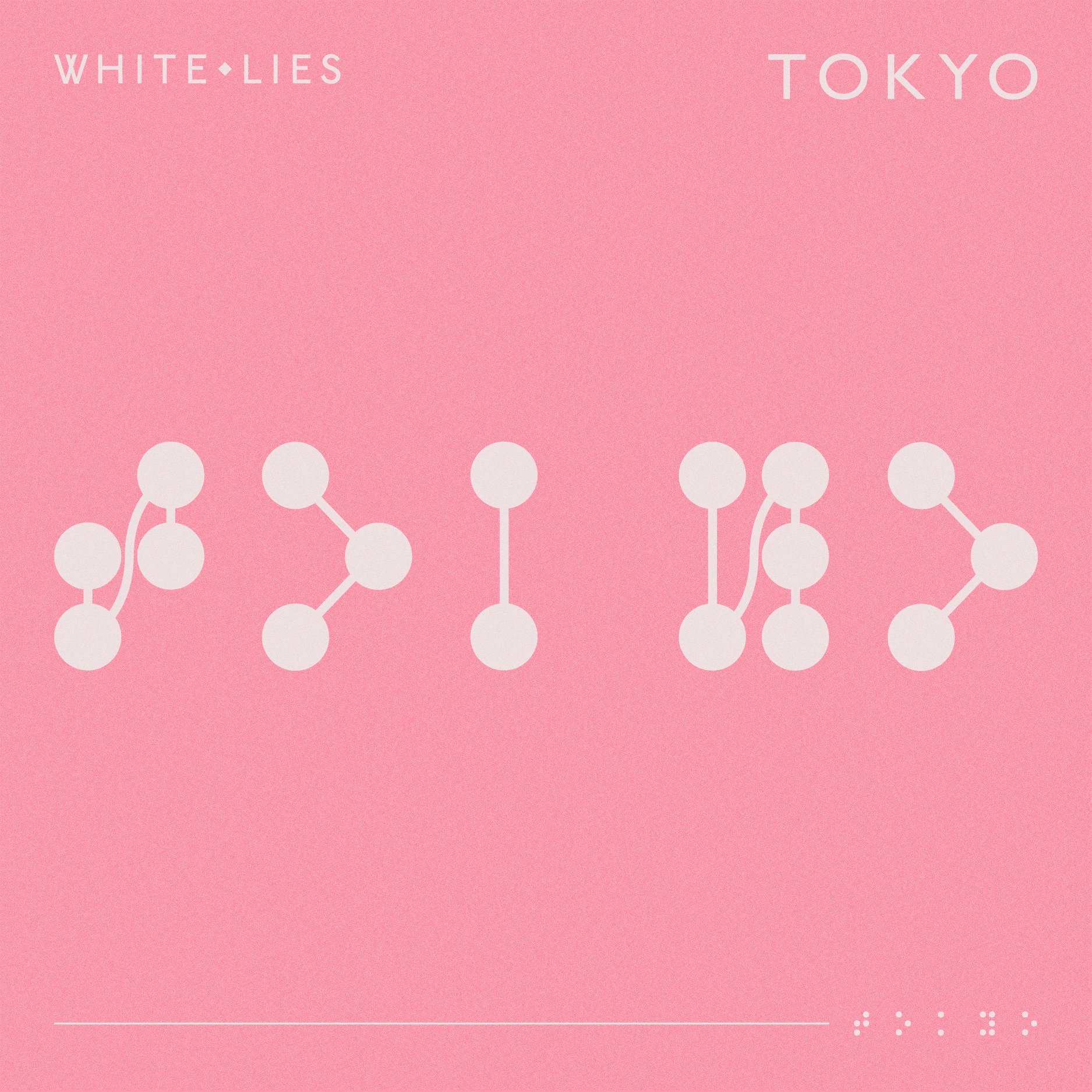 Tokyo текст песни. Tokyo White Lies. White Lies Five. White Lies album. White Lies Cover Five.