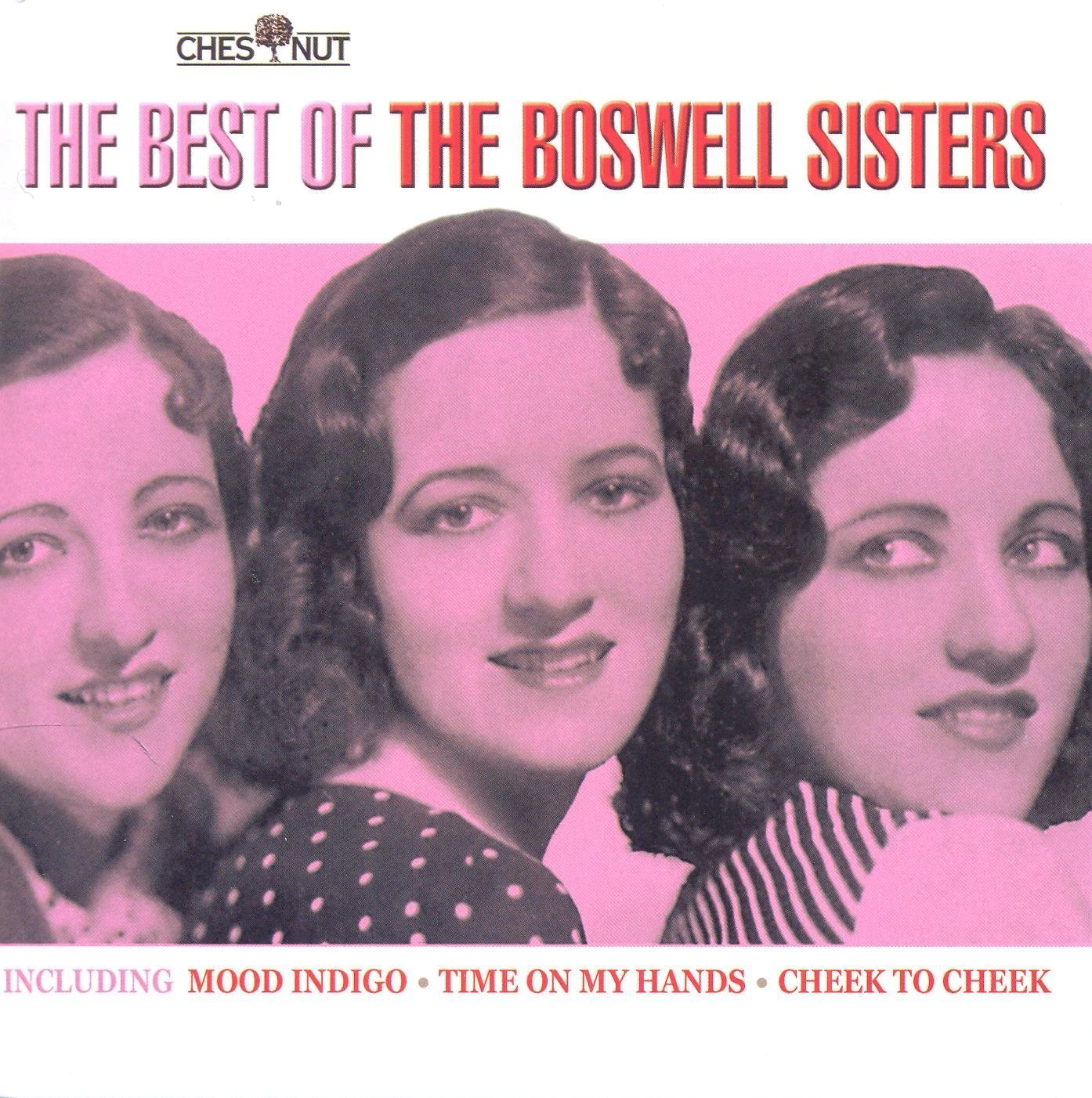 Sisters the last day. Сёстры Босвелл. "The best of the Dinning sisters альбомы. Sister last. The Boswell sisters - Louisiana Waddle.