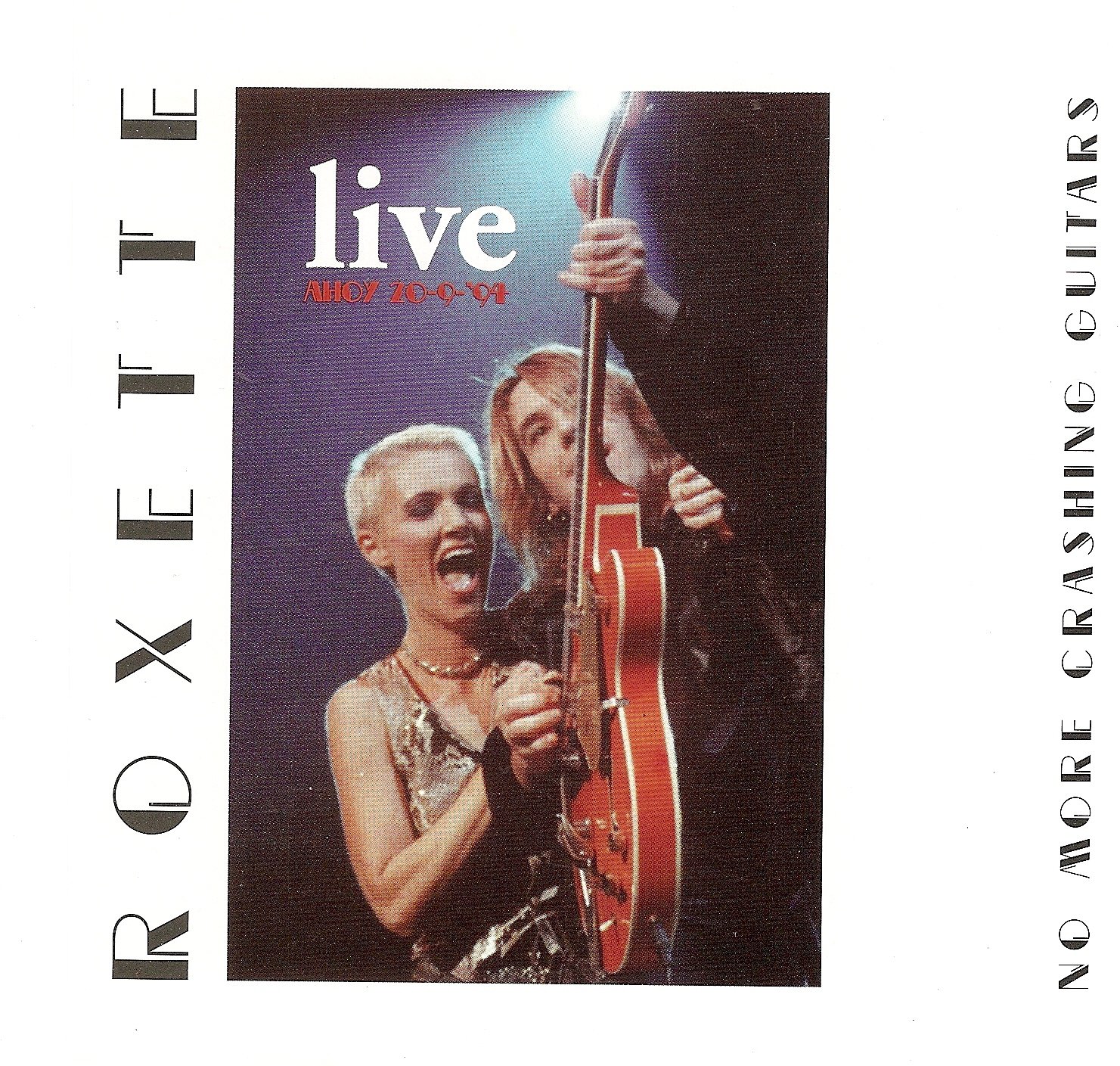 Roxette boom bang. Roxette Live 1994. Роксет с гитарой. Roxette crash Boom Bang альбом. Краш бум бэнг роксет картинки.