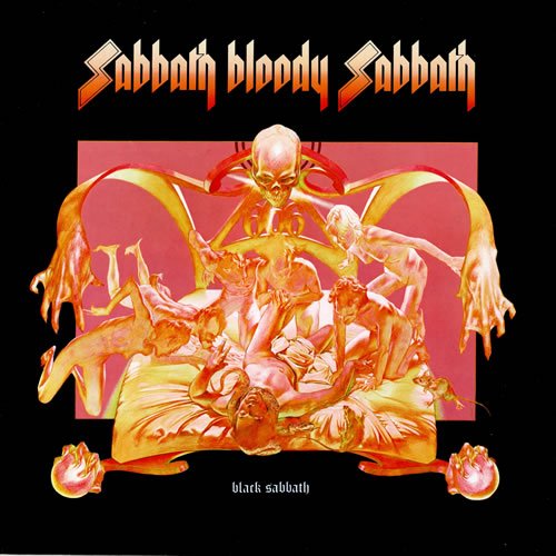 Sabbath Bloody Sabbath (Deluxe Edition) — Black Sabbath | Last.fm