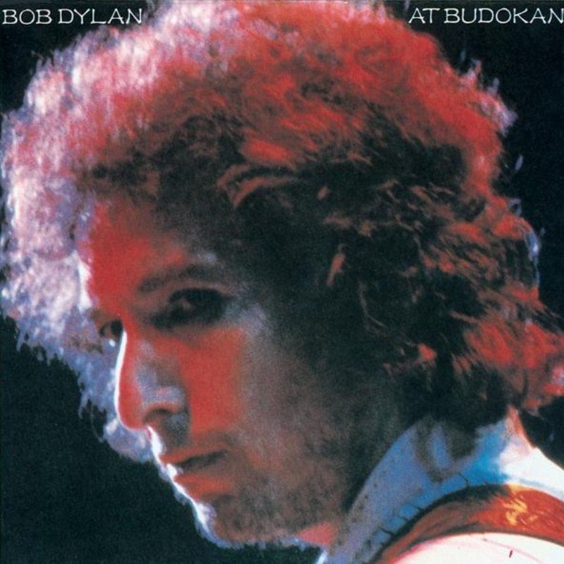 Bob Dylan At Budokan — Bob Dylan Last.fm