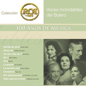RCA 100 Anos De Musica - Segunda Parte (Voces Inolvidables Del