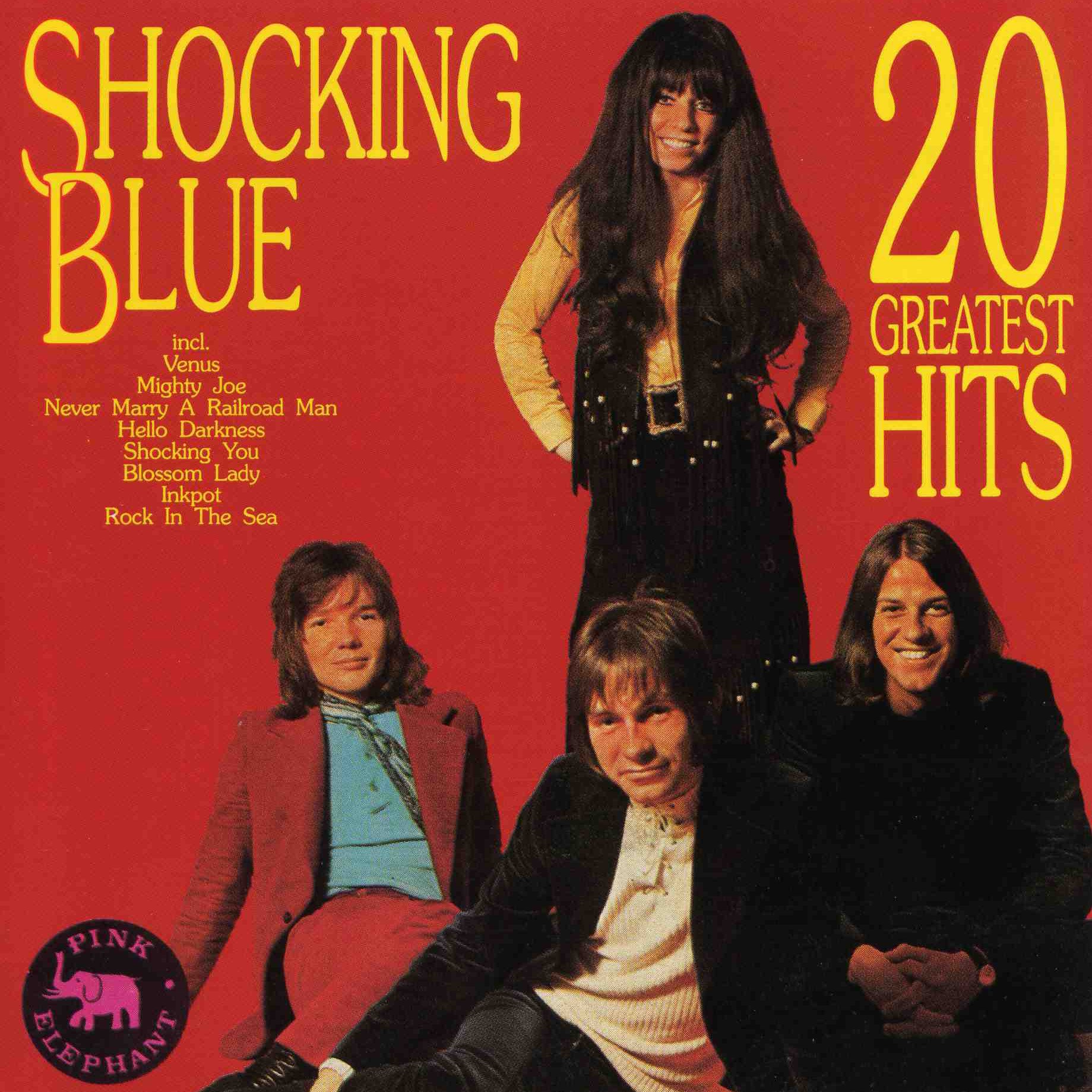 20 Greatest Hits — Shocking Blue | Last.fm
