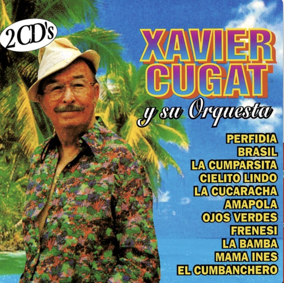 El Cumbanchero — Xavier Cugat | Last.fm