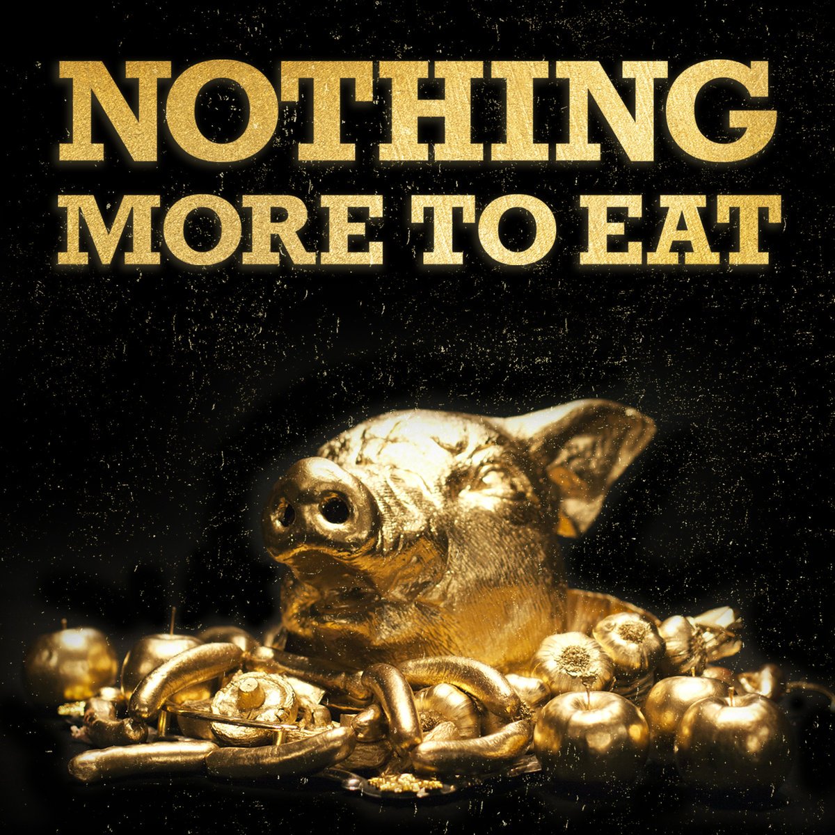 Nothing eat a. Nothing to eat.