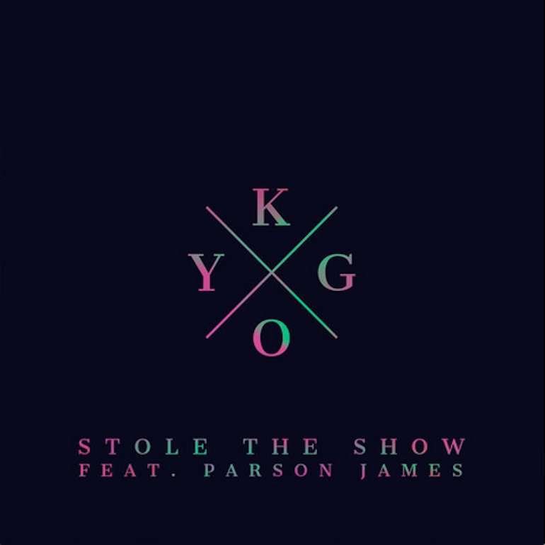 Stole The Show — Kygo feat. Parson James | Last.fm