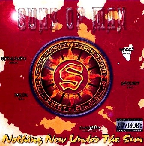 Nothing New Under the Sun — Sunz of Man | Last.fm