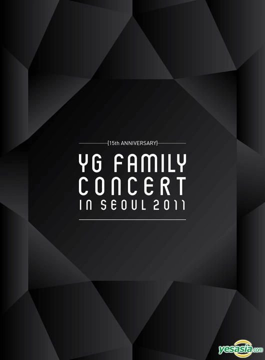 2011 YG FAMILY CONCERT — YG Family | Last.fm