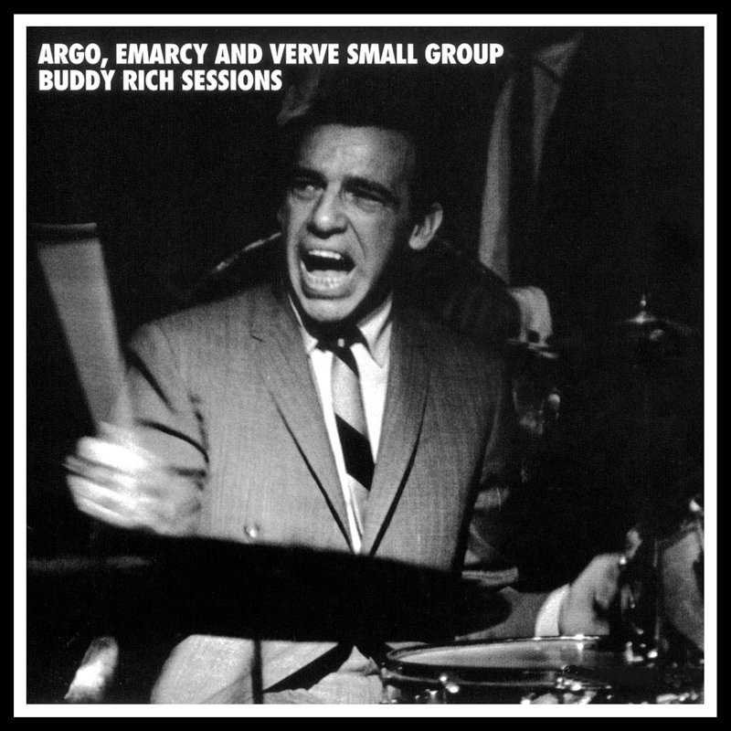 Песня бадди. Argo, EMARCY and Verve small Group buddy Rich sessions. Бадди Рич фото. Buddy Rich and his Sextet 1961 фото.