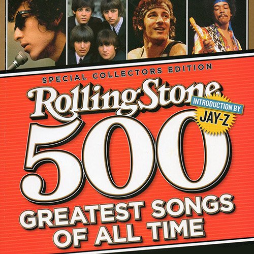 The Rolling Stone Magazines 500 Greatest Songs Of All Time — The Rolling  Stones | Last.fm
