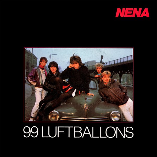 99 Luftballons — Nena | Last.fm
