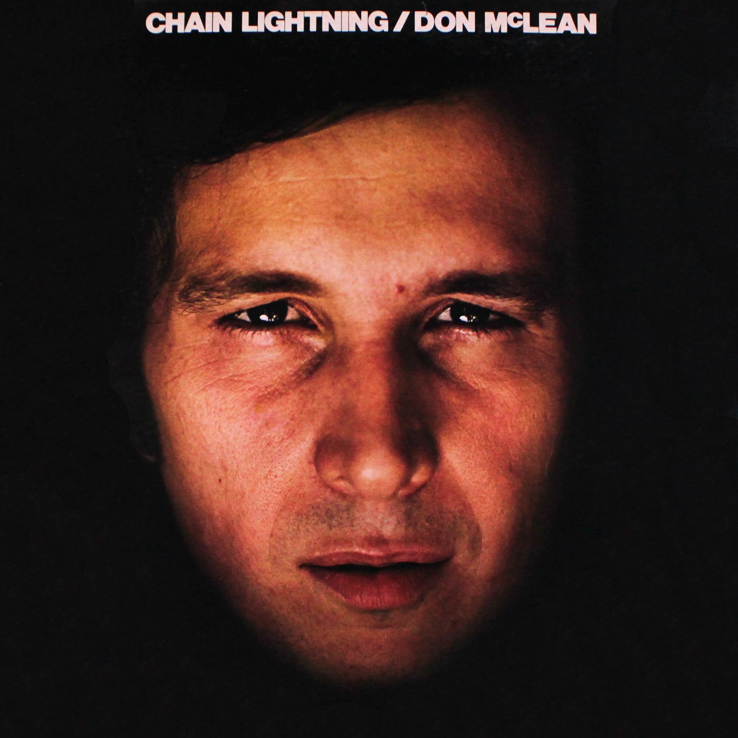 Chain Lightning — Don McLean Last.fm