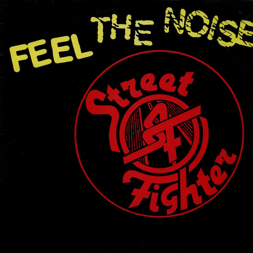 You feeling you fighting. Street Fighter - feel the Noise (1982). Noise. Feel the Noise. The Noise Fight.