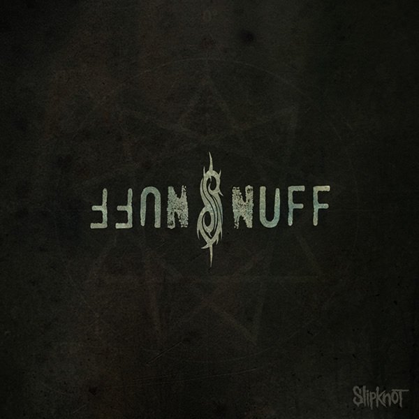 Snuff — Slipknot | Last.fm