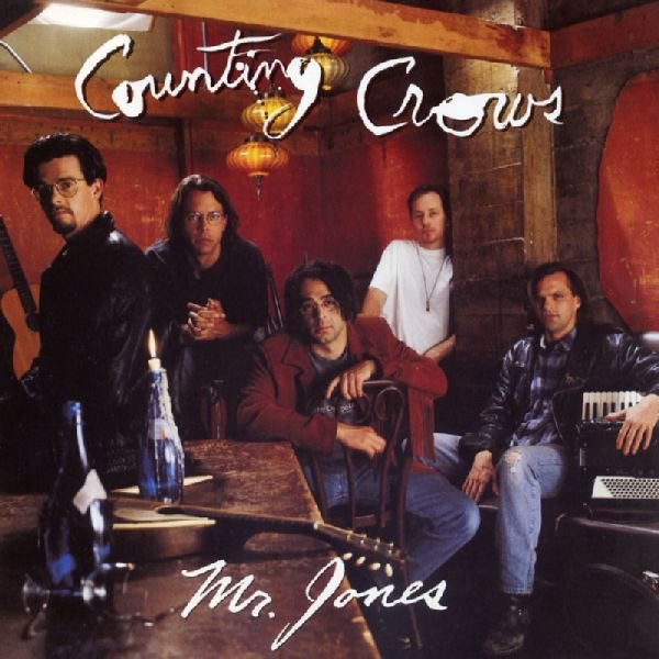 Mr. Jones — Counting Crows Last.fm