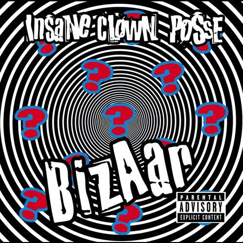 Bizaar — Insane Clown Posse Last.fm