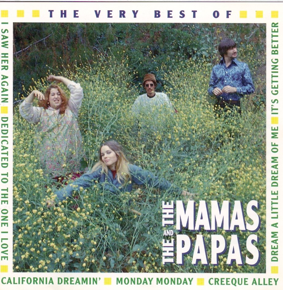 The Very Best of the Mamas and the Papas — The Mamas & the Papas | Last.fm