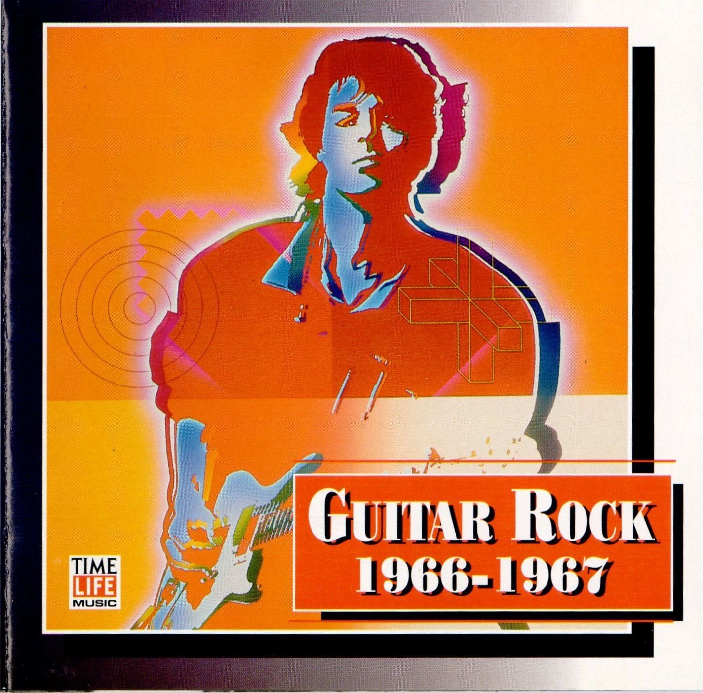 Time-Life Music: Guitar Rock 1966-1967 — Various Artists | Last.fm