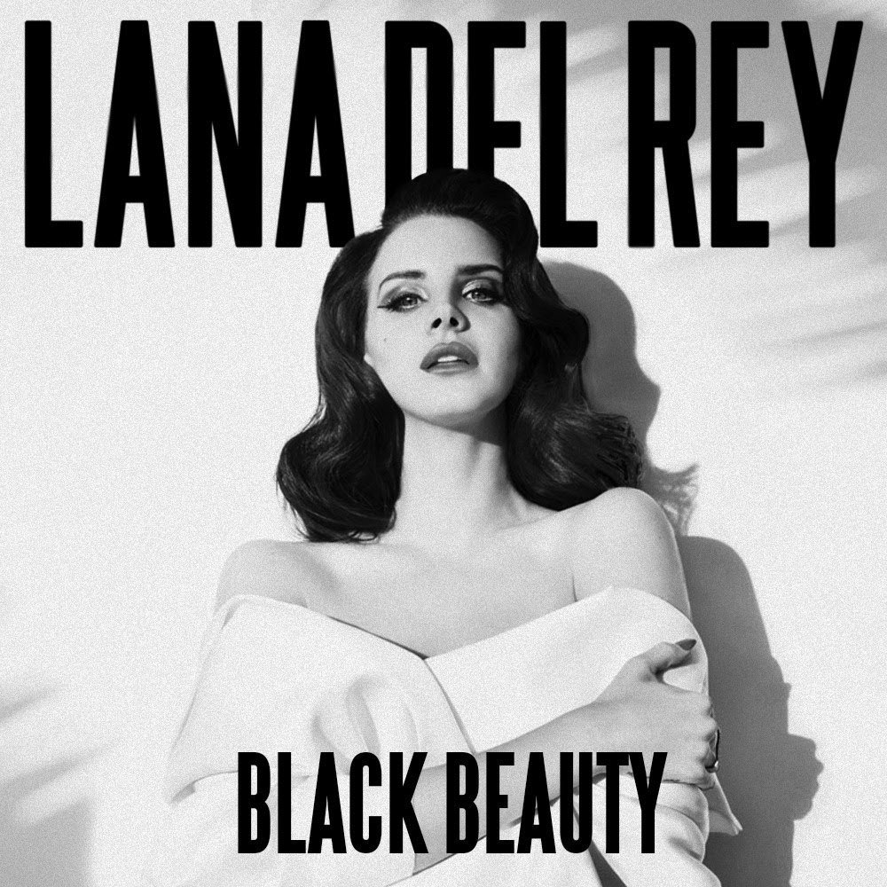 Black Beauty — Lana Del Rey | Last.fm