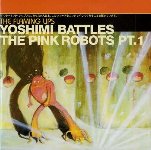 Deber Dispensación freno Yoshimi Battles the Pink Robots Pt. 1 — The Flaming Lips | Last.fm