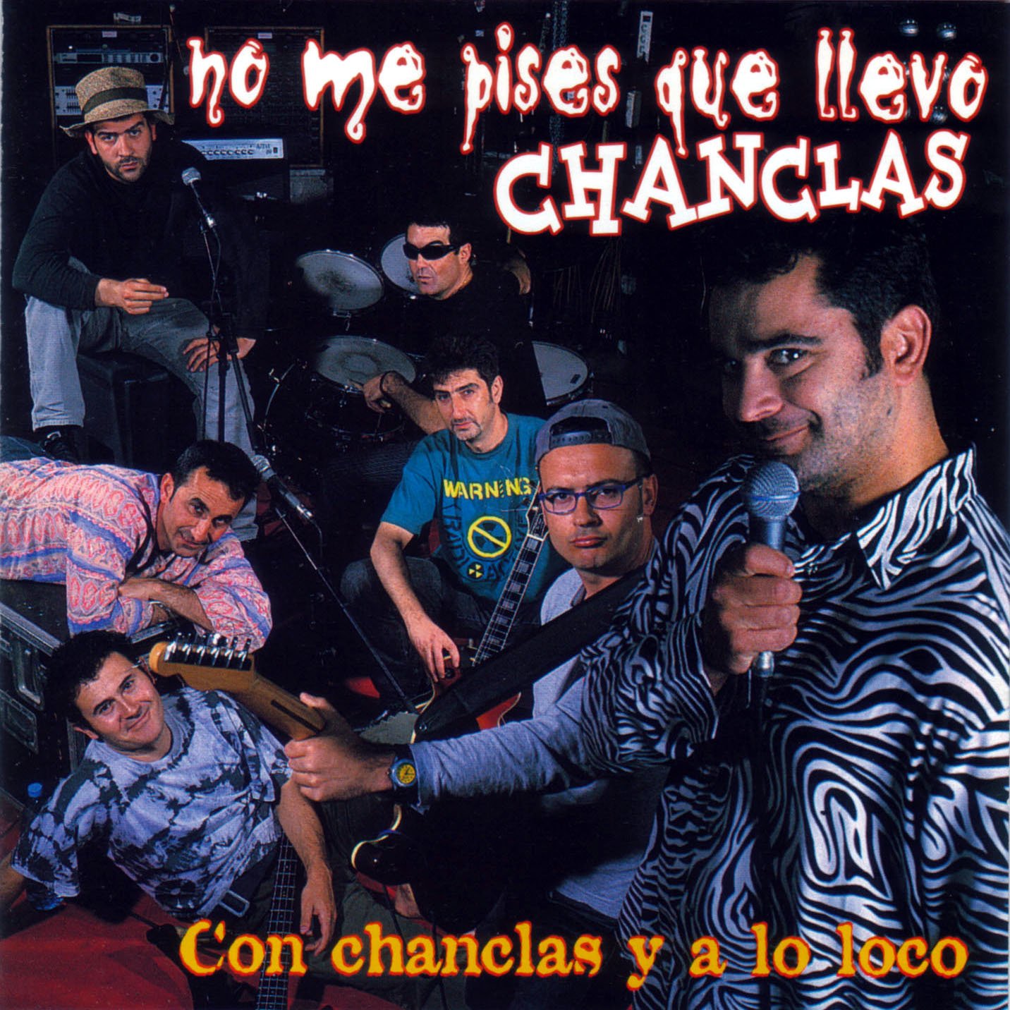 Con Chanclas y a Lo Loco — No Me Pises Que Llevo Chanclas | Last.fm
