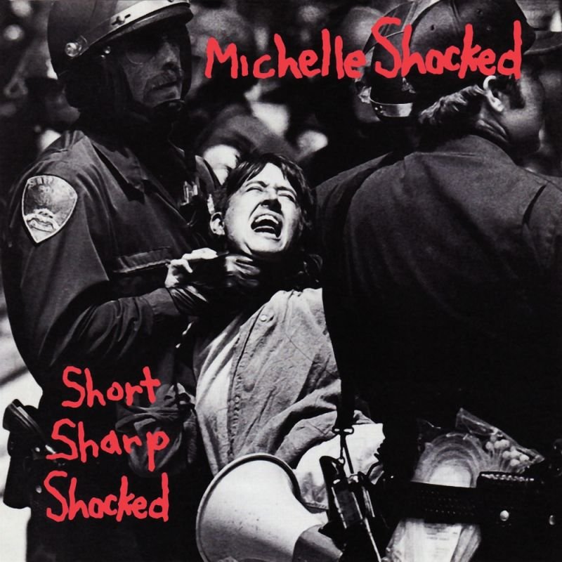 Short Sharp Shocked — Michelle Shocked | Last.fm