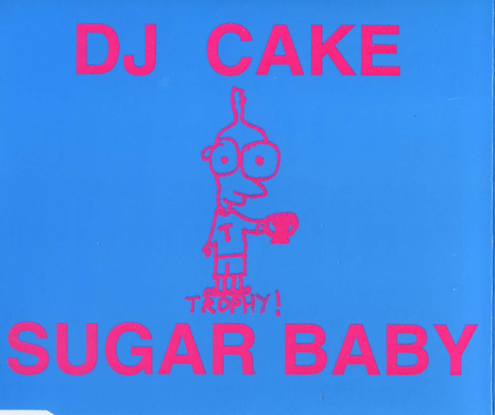 Sugar Baby — DJ Cake Last.fm