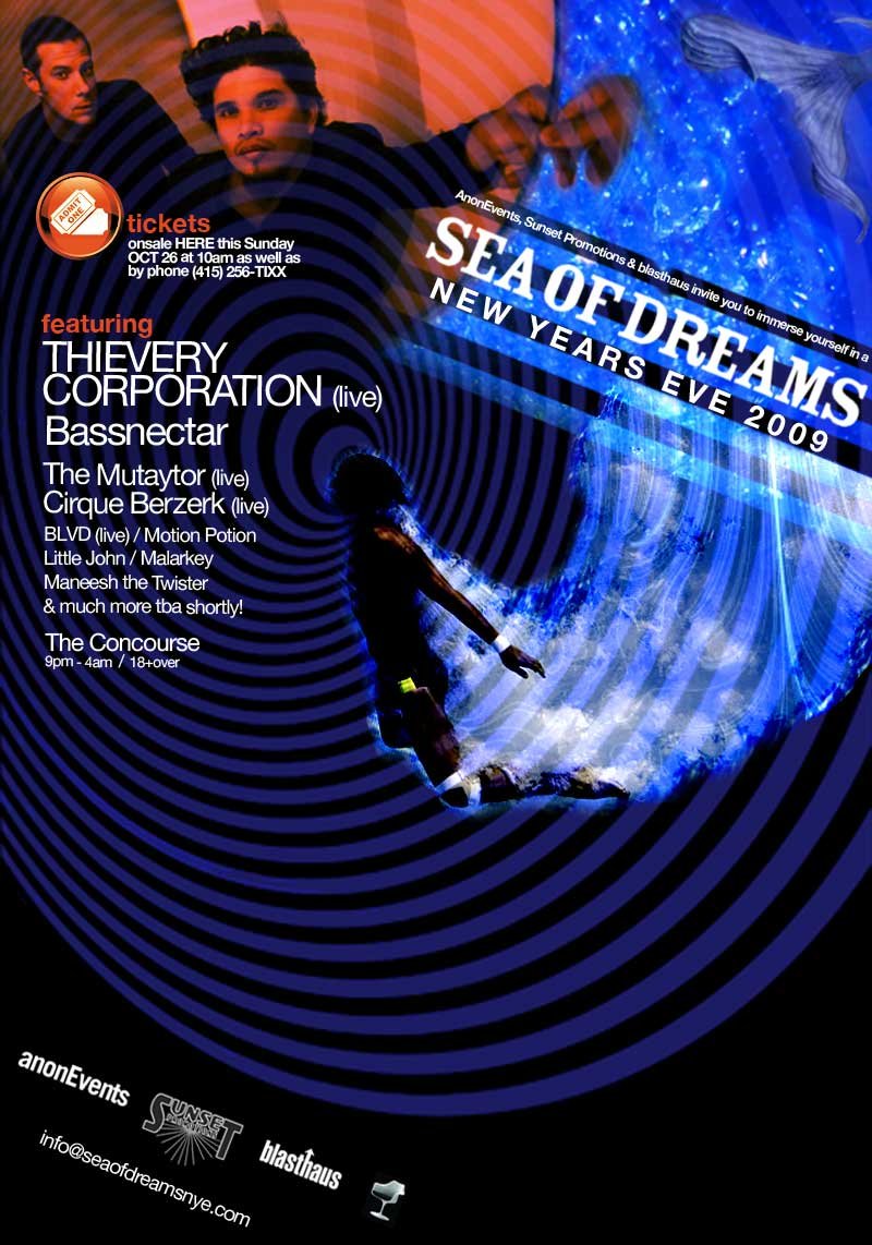 Sea Of Dreams Nye W Thievery Corporation Bassnectar More At The Concourse San Francisco On 31 Dec 2008 Last Fm last fm