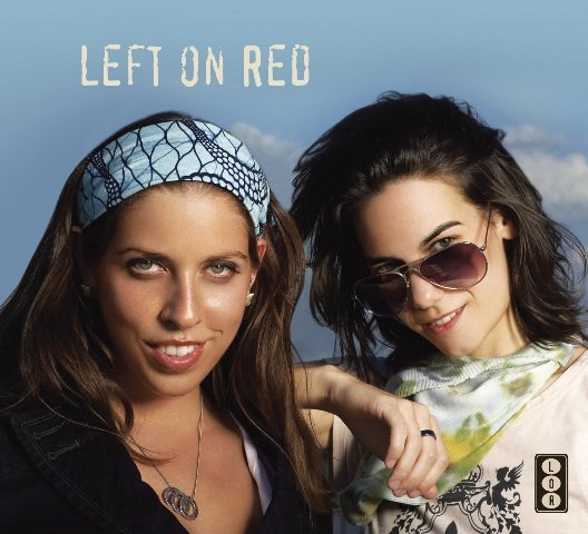 To be left on red. To be left on red