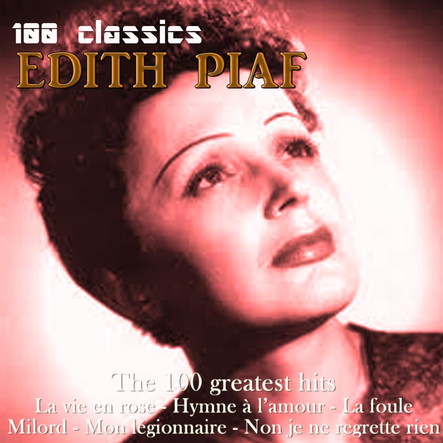 Эдит Пиаф розовый. Edith Piaf Greatest Hits (2008). Песни для эдитов. La foule Edith Piaf перевод. Французская песня жене