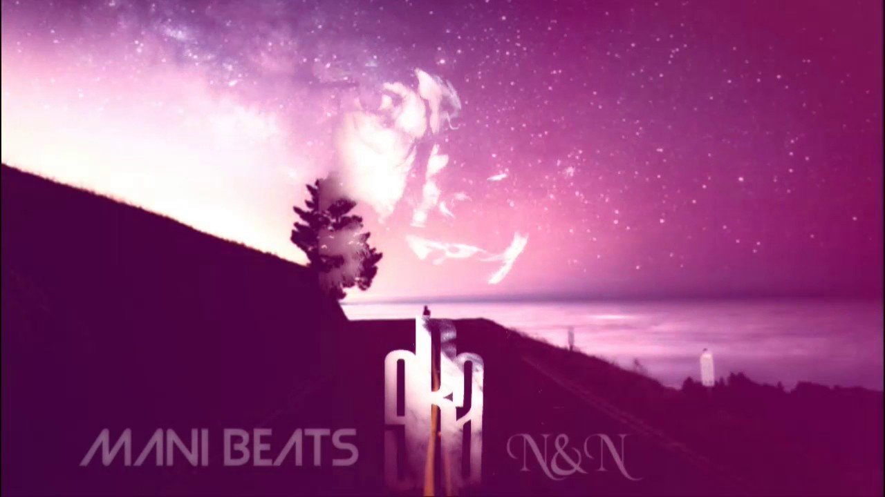 N&n — Mani Beats | Last.fm