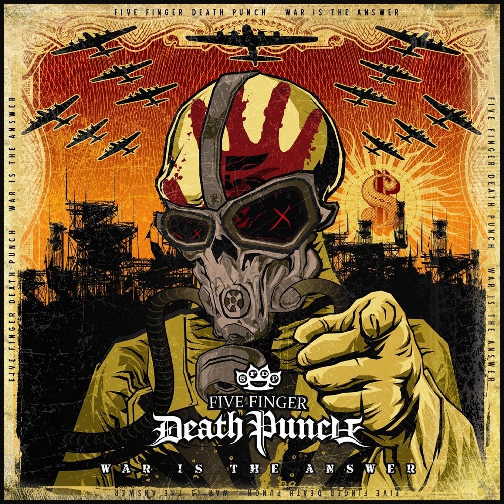 War Is the Answer — Five Finger Death Punch | Last.fm