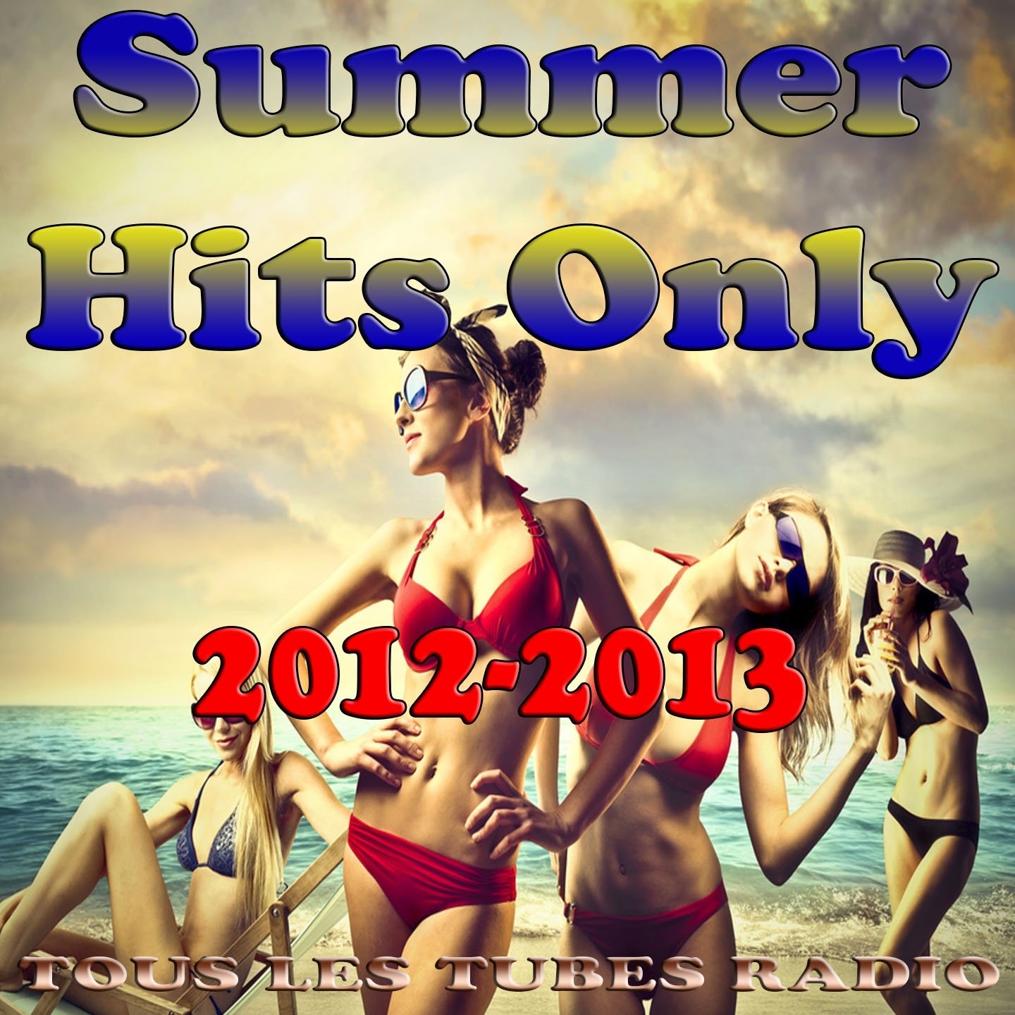Only Hits альбом. Various artists 2013. Песня Summer Hits. Only hits