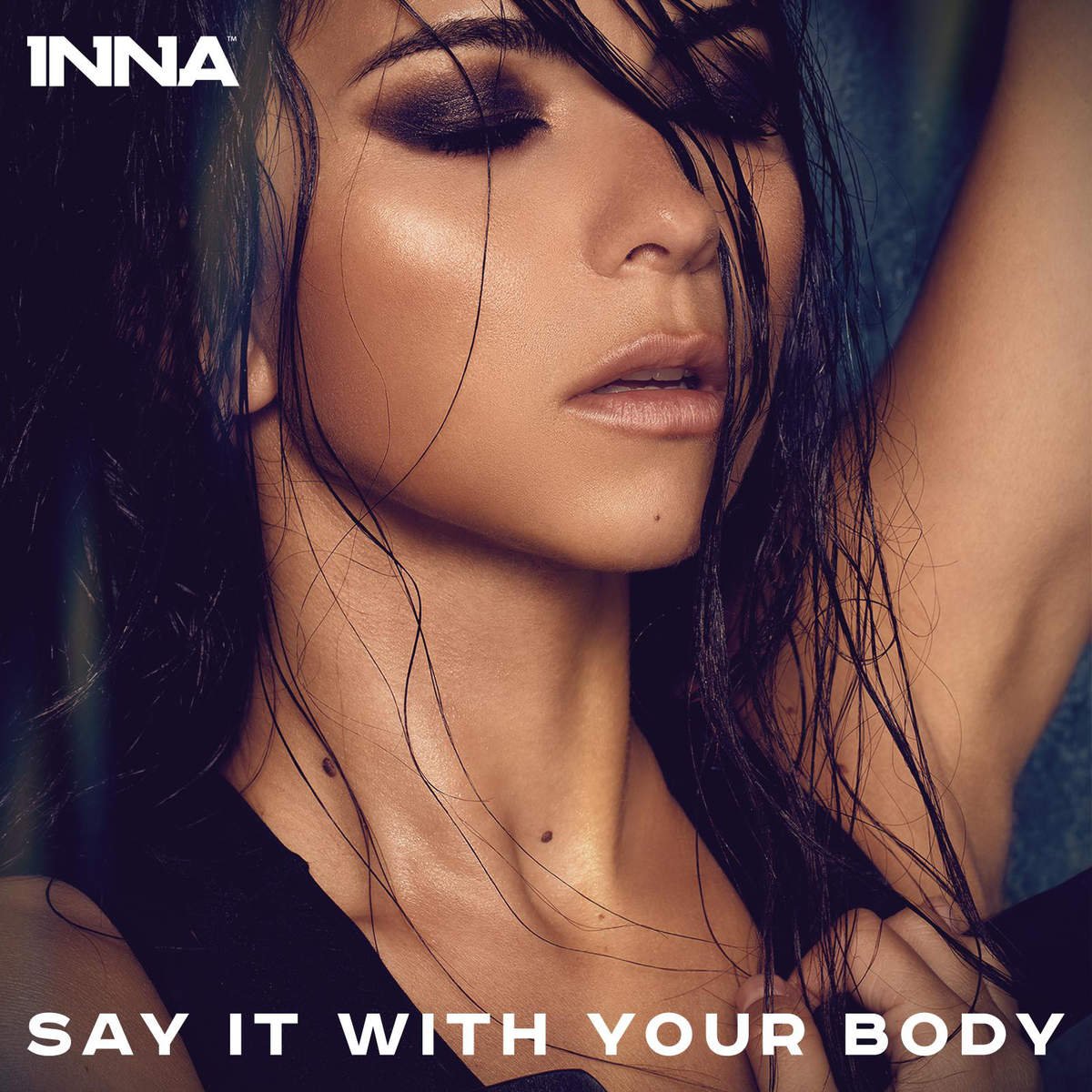 Say it with your body — Inna | Last.fm