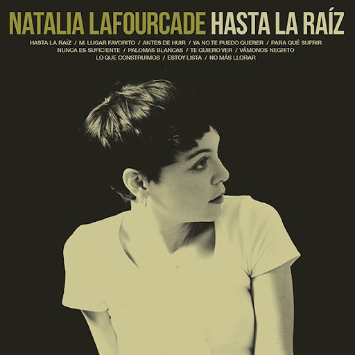 Hasta la Raíz (Edición Especial) — Natalia Lafourcade Last.fm Hasta la Raíz (Edición Especial) — Natalia Lafourcade Last.fm